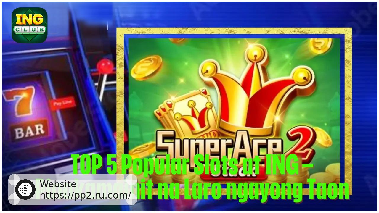 TOP 5 Popular Slots at PP2